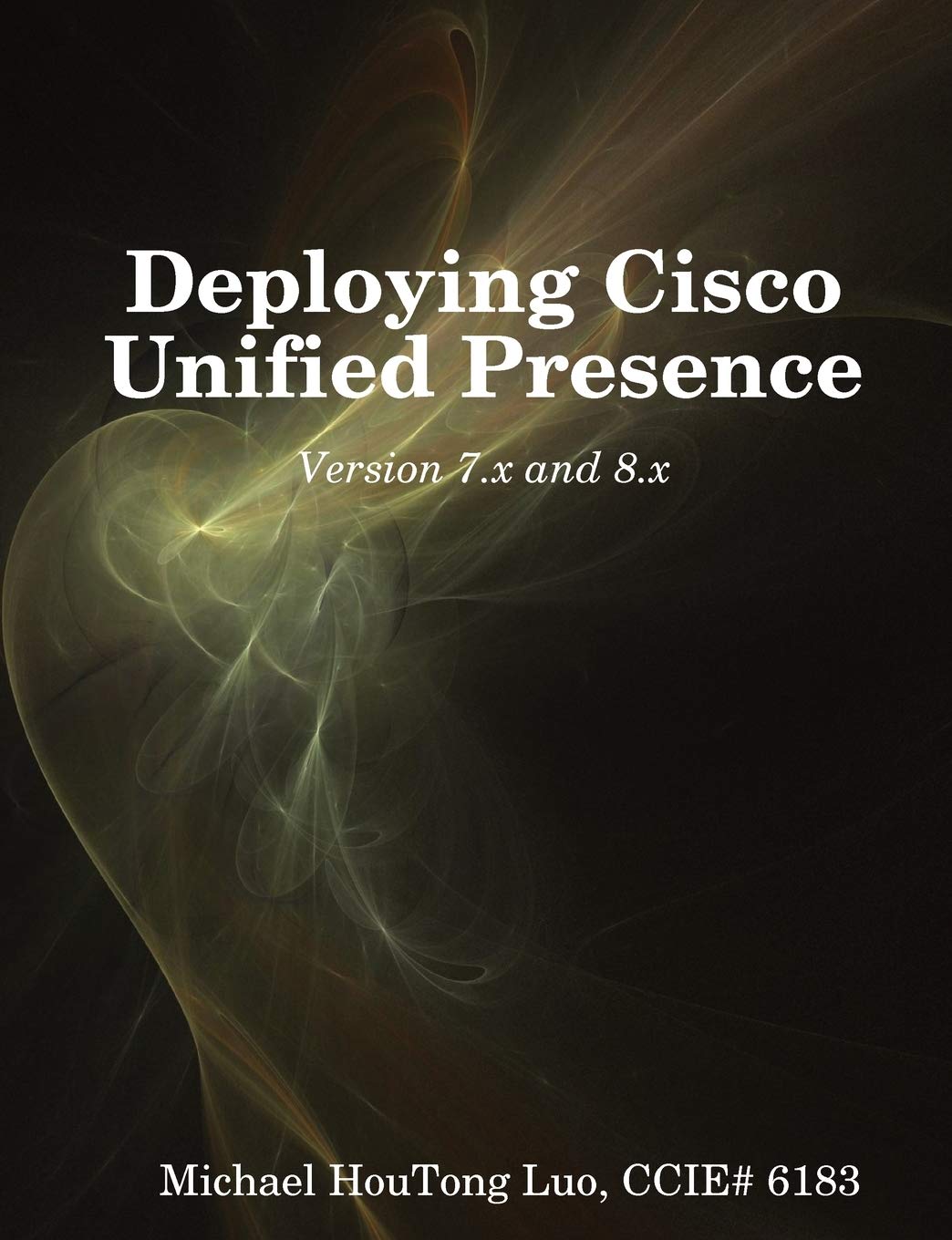 Deploying Cisco Unified Presence,Used