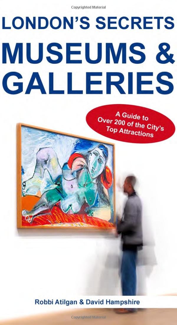 London'S Secrets: Museums & Galleries,Used