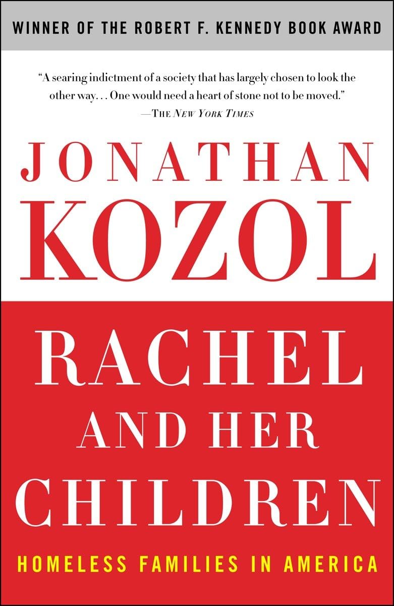 Rachel and Her Children: Homeless Families in America,Used