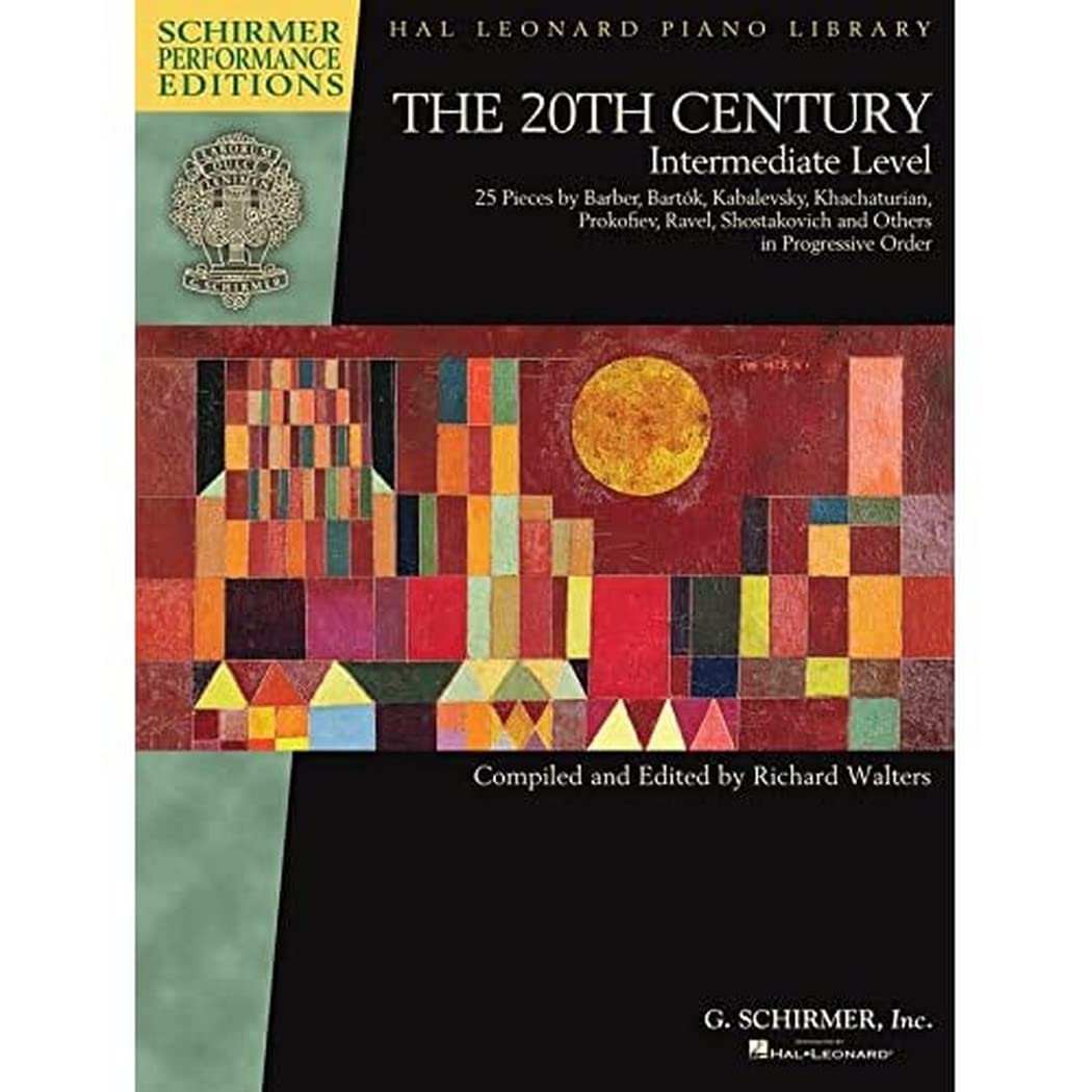 The 20th Century  Intermediate Level: 25 Pieces by Barber, Bartok, Kabalevsky, Khachaturian, Prokofiev, (Schirmer Performance E,Used