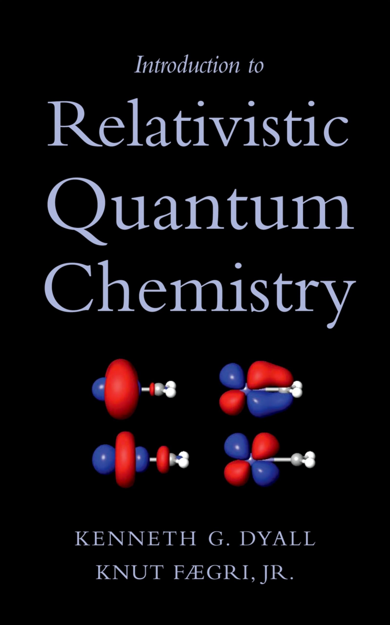 Introduction to Relativistic Quantum Chemistry,Used