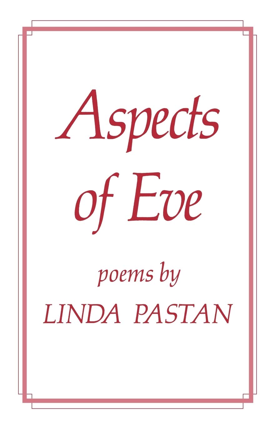 Aspects Of Eve: Poems,New