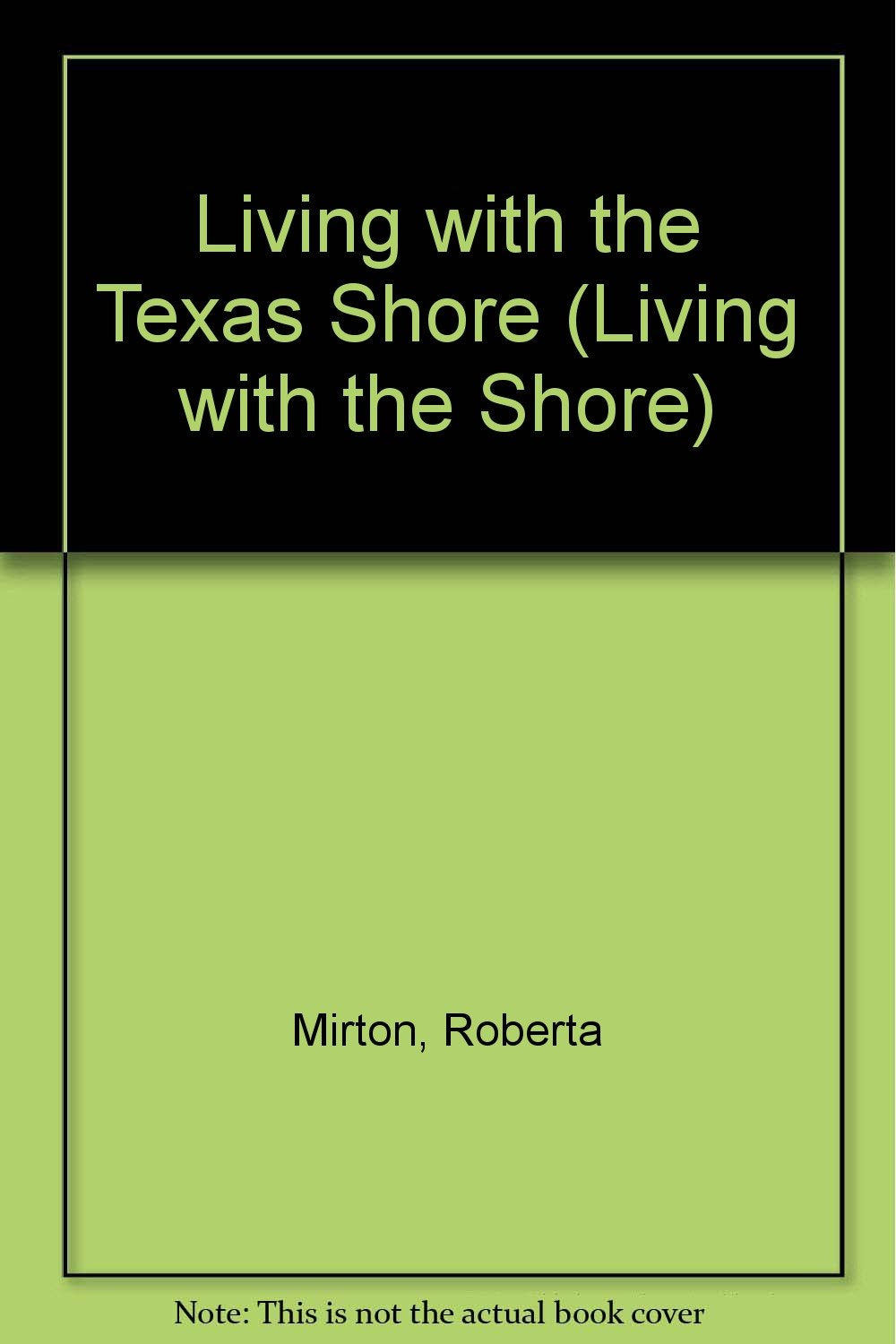 Texas Shore  Pa (Living with the Shore),Used