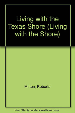 Texas Shore  Pa (Living with the Shore),Used