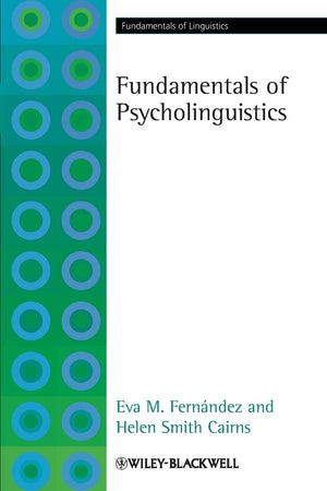 Fundamentals Of Psycholinguistics