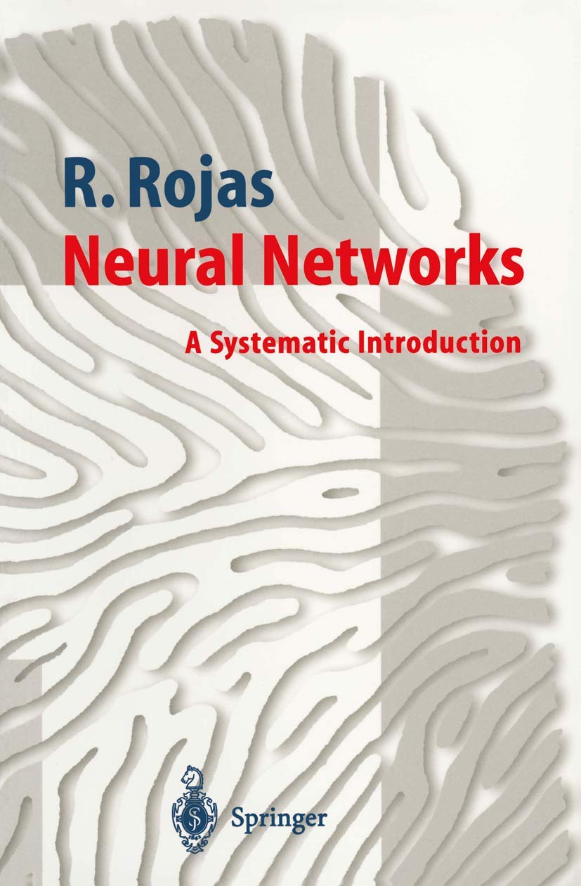 Neural Networks: A Systematic Introduction,Used