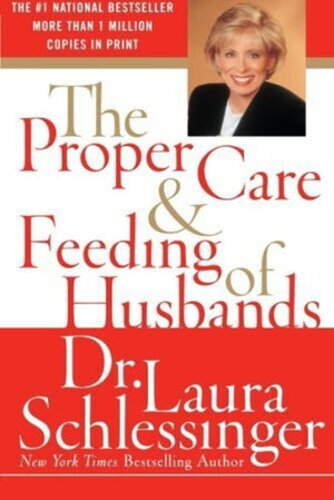 The Proper Care And Feeding Of Husbands