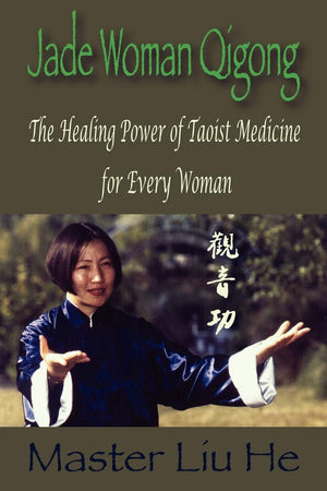 Jade Woman Qigong: The Healing Power of Taoist Medicine for Every Woman,Used