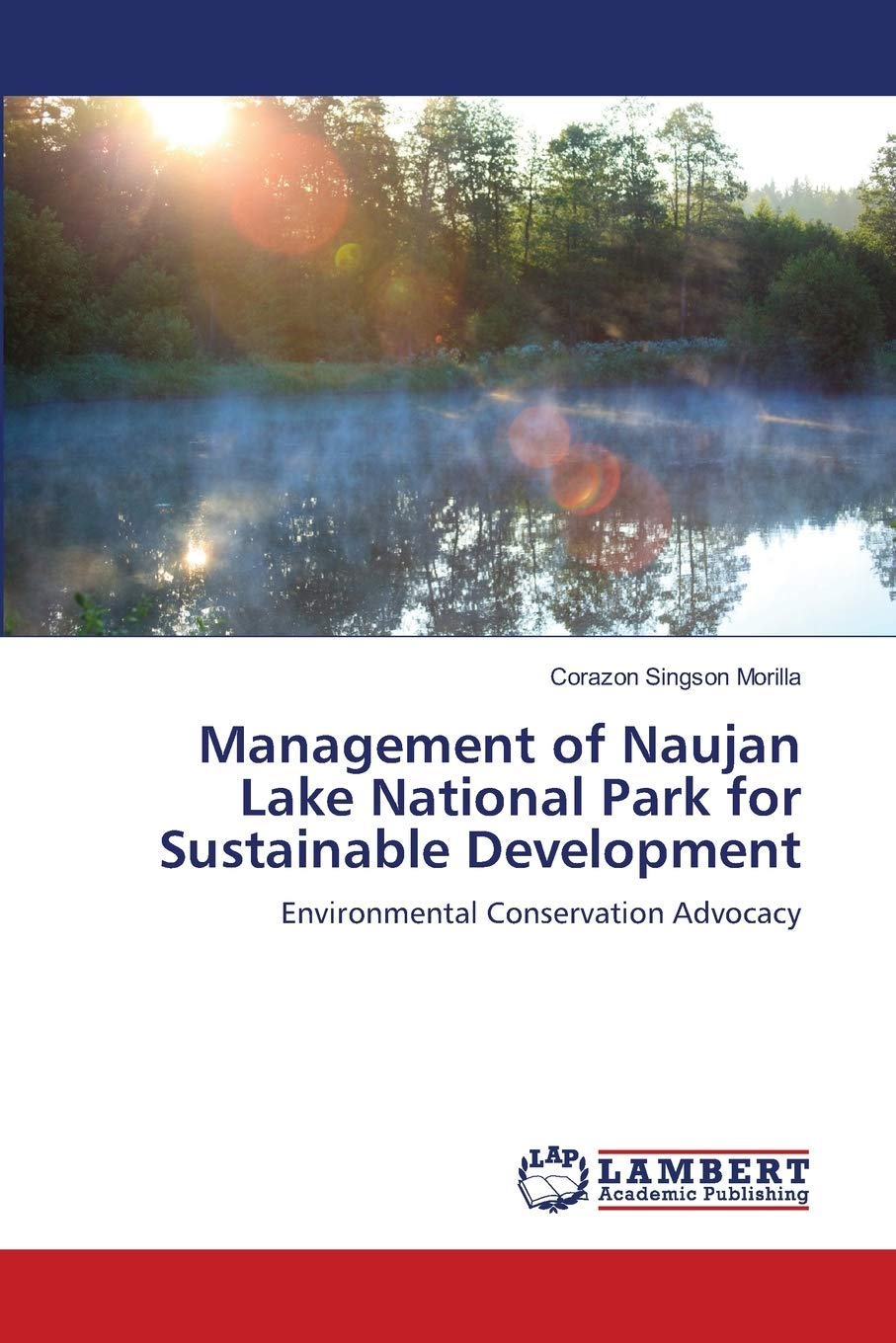 Management of Naujan Lake National Park for Sustainable Development: Environmental Conservation Advocacy,Used
