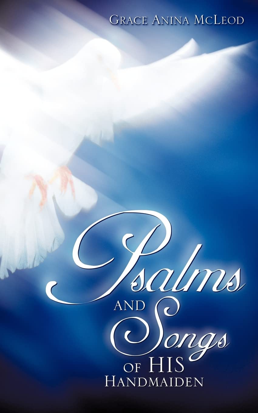 Psalms and Songs of His Handmaiden,Used