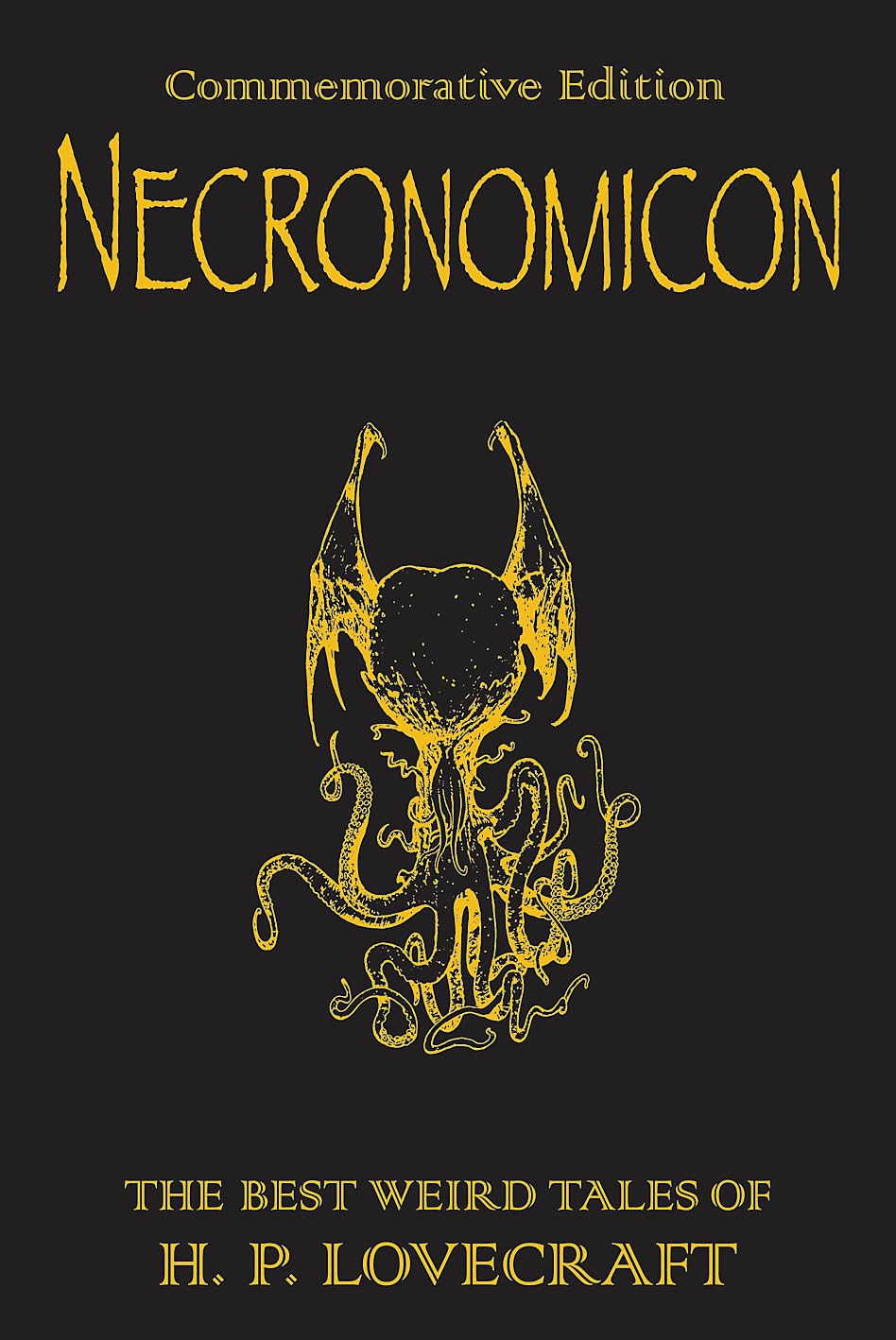 Necronomicon: The Best Weird Tales of H. P. Lovecraft,New