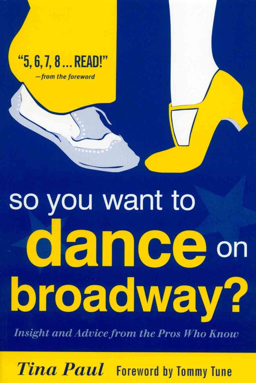 So You Want to Dance on Broadway,Used