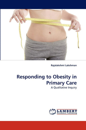 Responding to Obesity in Primary Care: A Qualitative Inquiry,Used