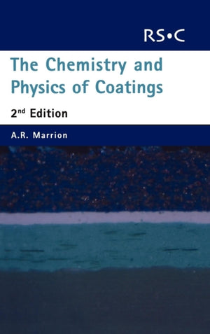 The Chemistry and Physics of Coatings,Used