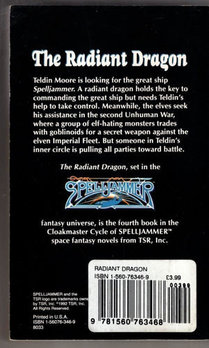 The Radiant Dragon (Spelljammer Novels, Cloakmaster Cycle, 4),Used