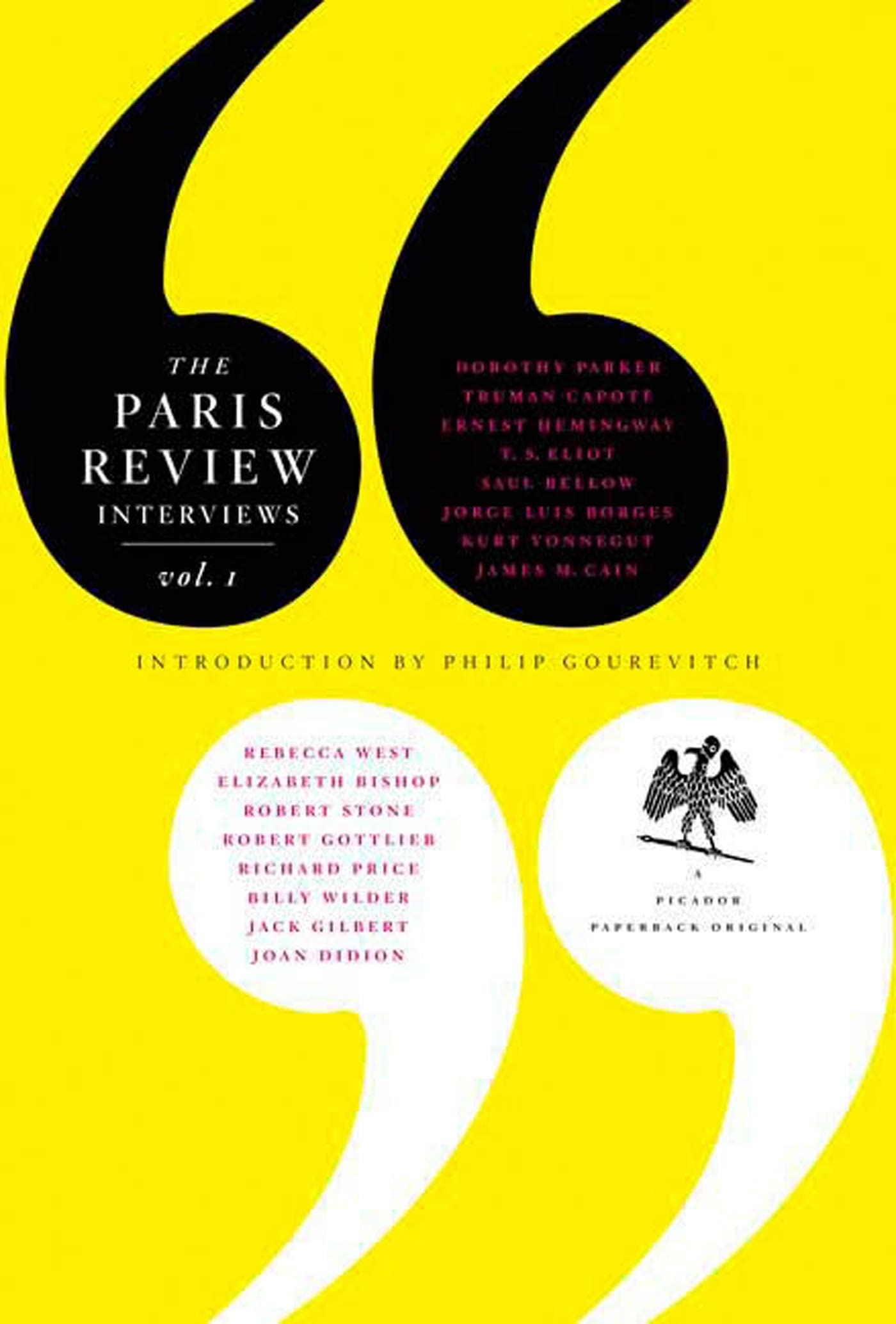 The Paris Review Interviews, I: 16 Celebrated Interviews (The Paris Review Interviews, 1),New