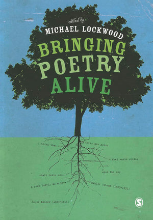 Bringing Poetry Alive: A Guide to Classroom Practice,Used