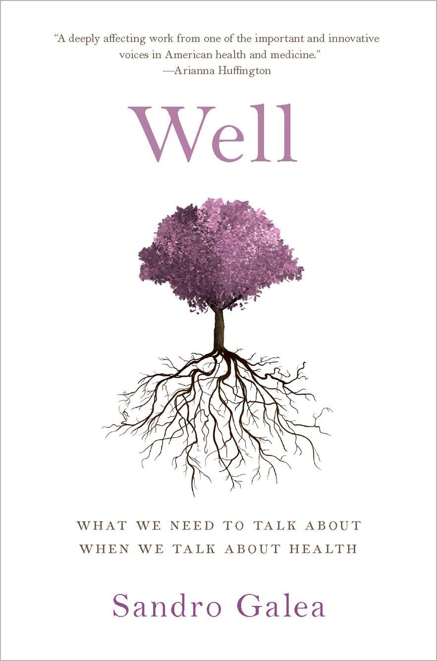 Well: What We Need to Talk About When We Talk About Health,Used