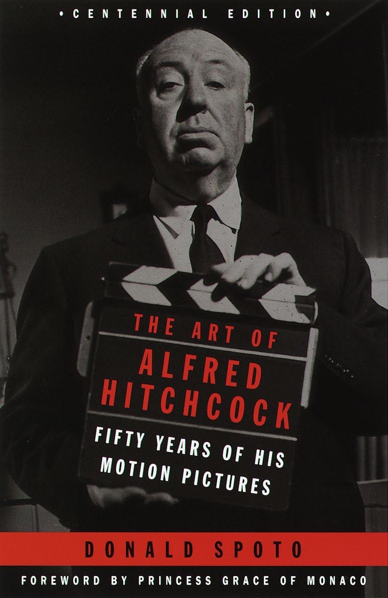The Art of Alfred Hitchcock: Fifty Years of His Motion Pictures,Used