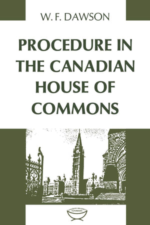 Procedure in the Canadian House of Commons (Heritage),Used