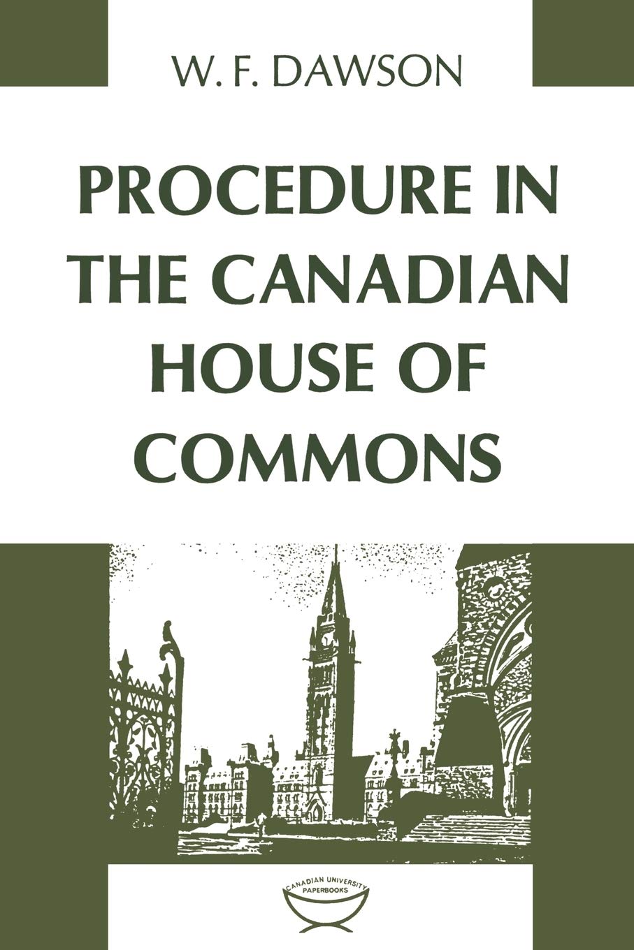 Procedure in the Canadian House of Commons (Heritage),Used