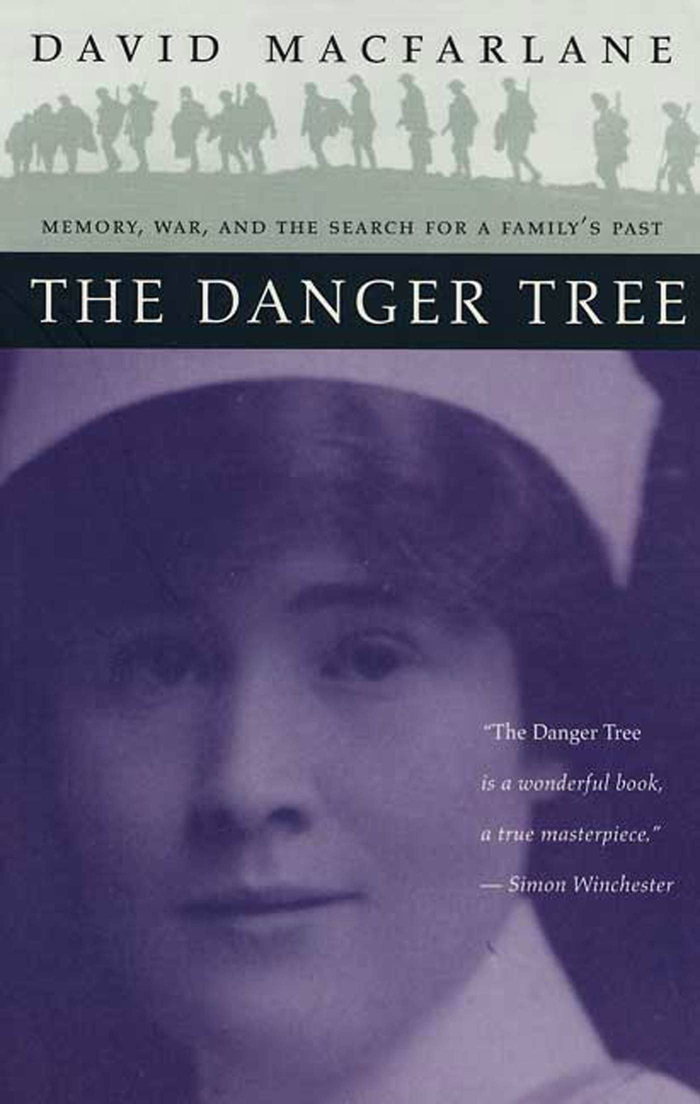 The Danger Tree: Memory, War And The Search For A Family'S Past