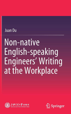 Nonnative Englishspeaking Engineers Writing at the Workplace,Used