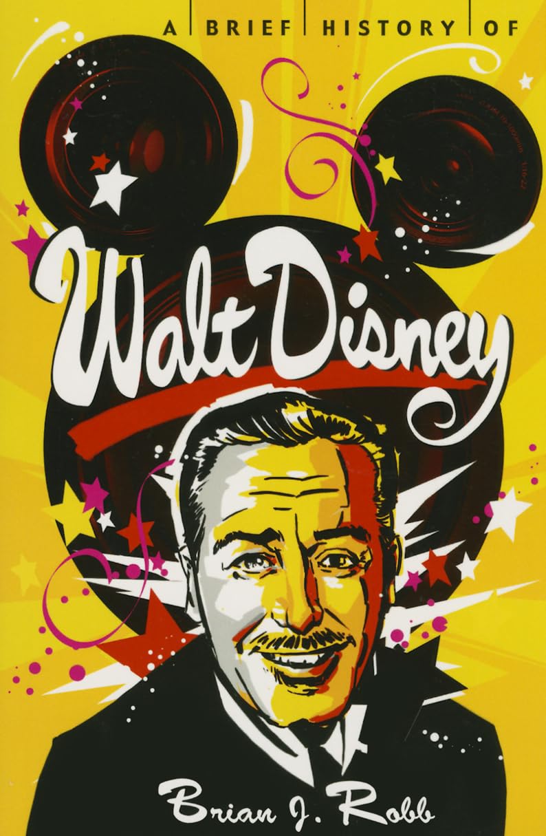 A Brief History Of Walt Disney