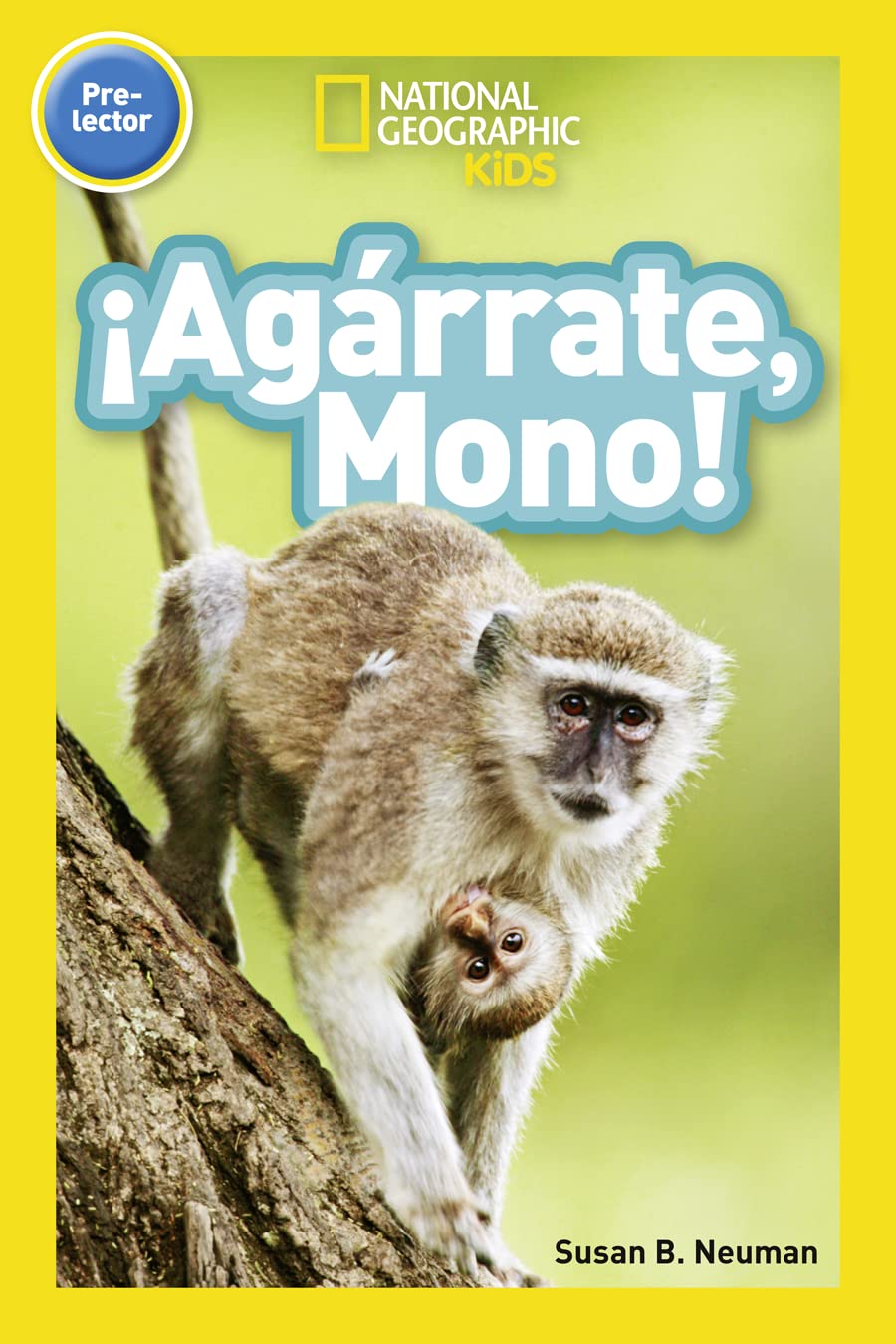 National Geographic Readers: Agrrate, Mono! (Prereader)Spanish Edition,Used