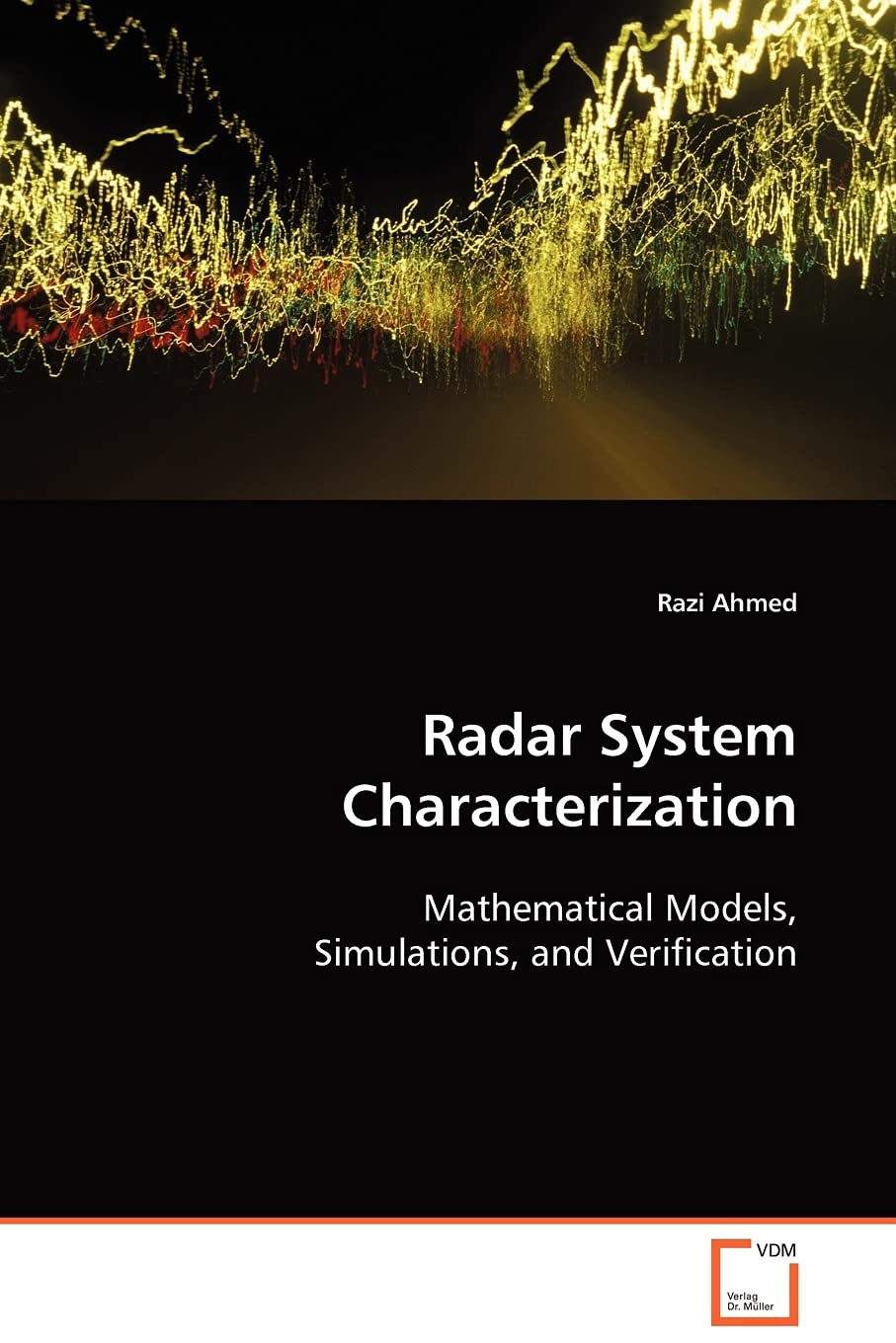 Radar System Characterization: Mathematical Models, Simulations, and Verification,Used