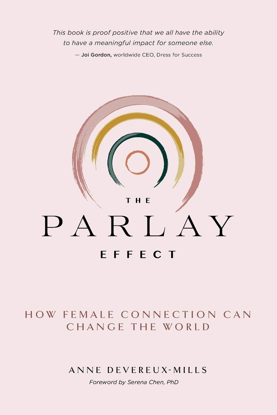 The Parlay Effect: How Female Connection Can Change the World,Used
