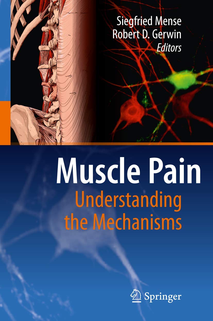 Muscle Pain: Understanding the Mechanisms,Used