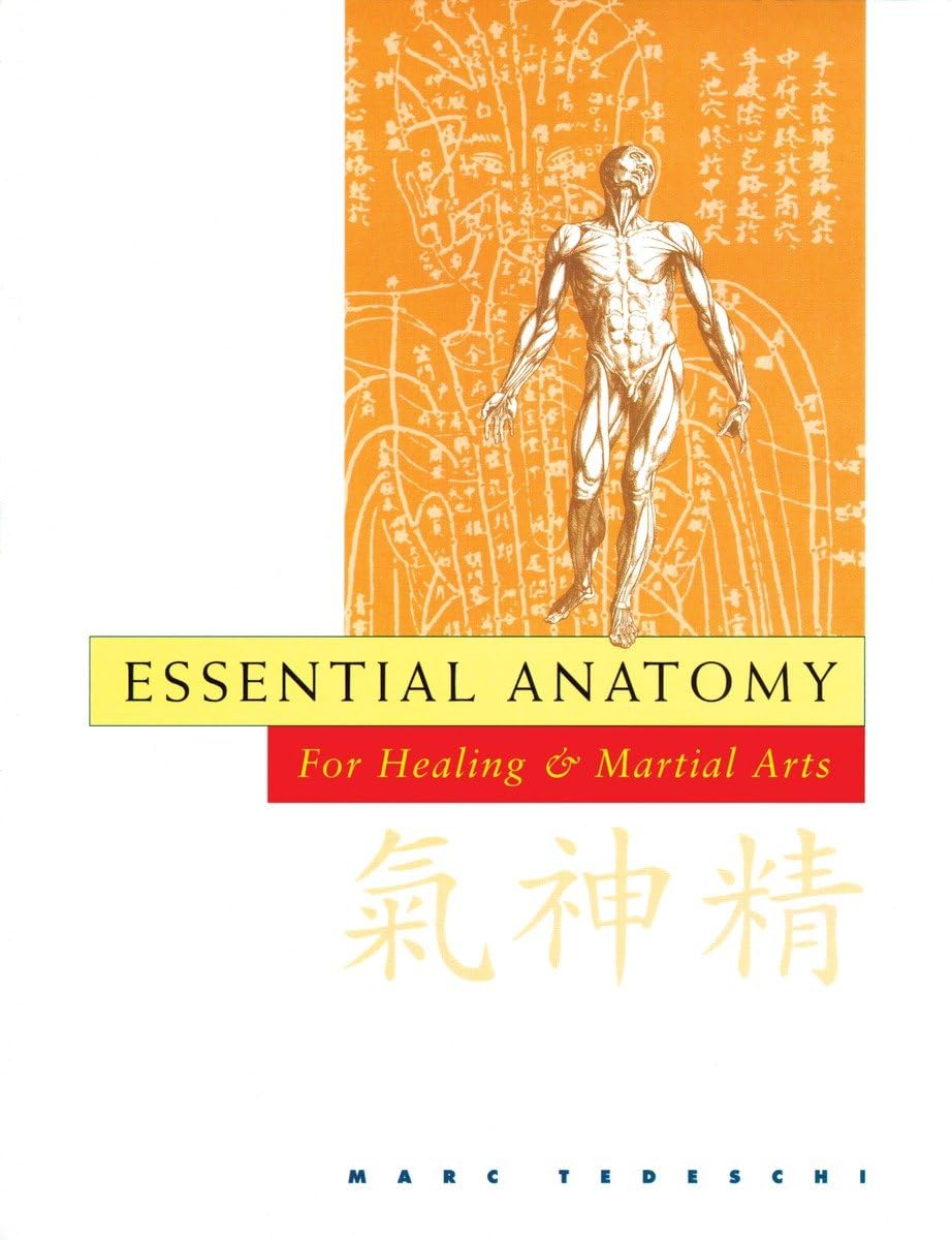 Essential Anatomy: For Healing and Martial Arts,Used