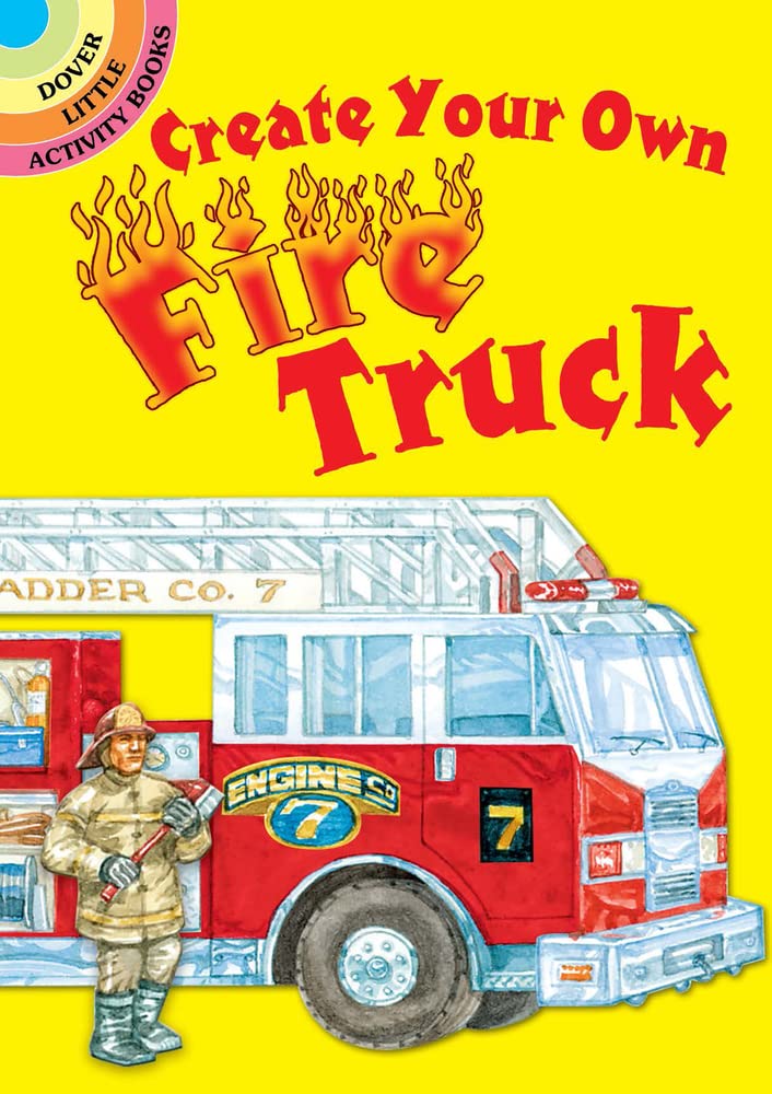 Create Your Own Fire Truck Sticker Activity Book (Dover Little Activity Books: Cars & Truc),Used