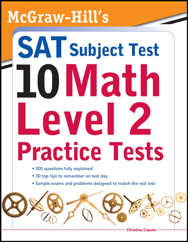 McGrawHills SAT Subject Test 10: Math Level 2 Practice Tests,Used