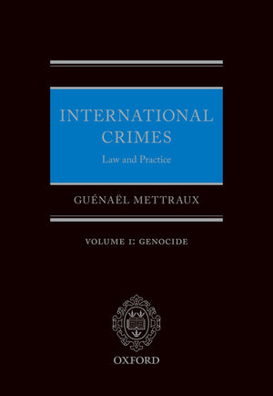 International Crimes Law and Practice Volume I: Genocide,Used
