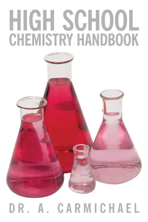 High School Chemistry Handbook,Used