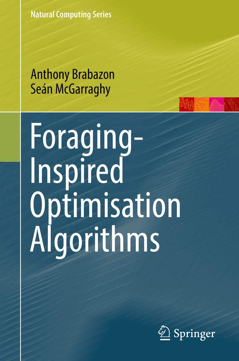 ForagingInspired Optimisation Algorithms (Natural Computing Series),Used