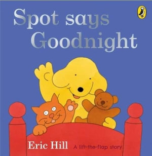 Spot Says Goodnight (Fun With Spot),New