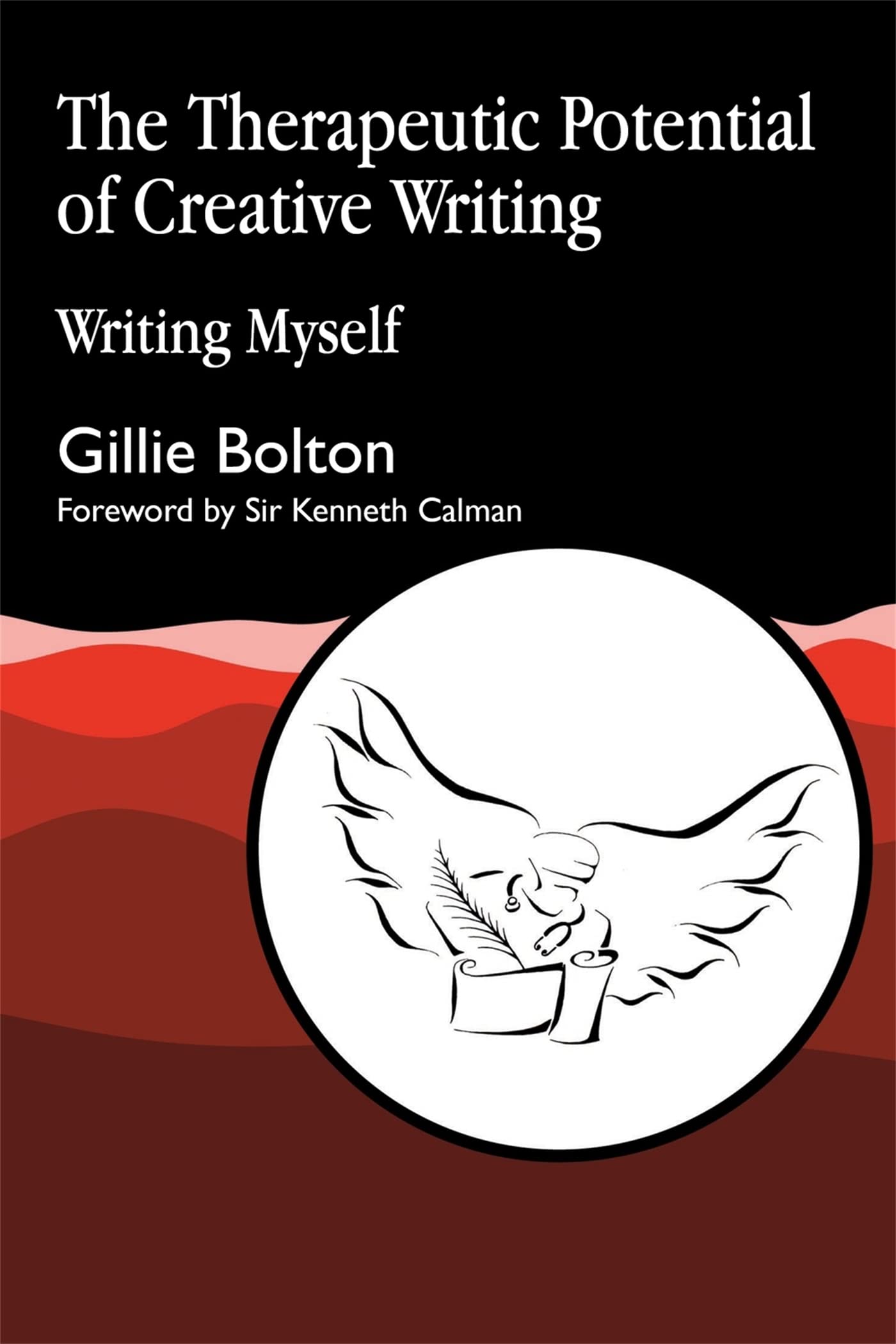 The Therapeutic Potential of Creative Writing: Writing Myself,Used