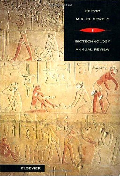 Biotechnology Annual Review (Volume 1)