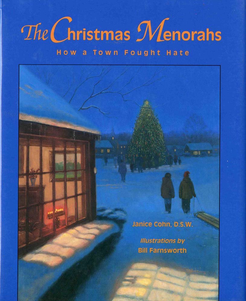 The Christmas Menorahs: How a Town Fought Hate,New