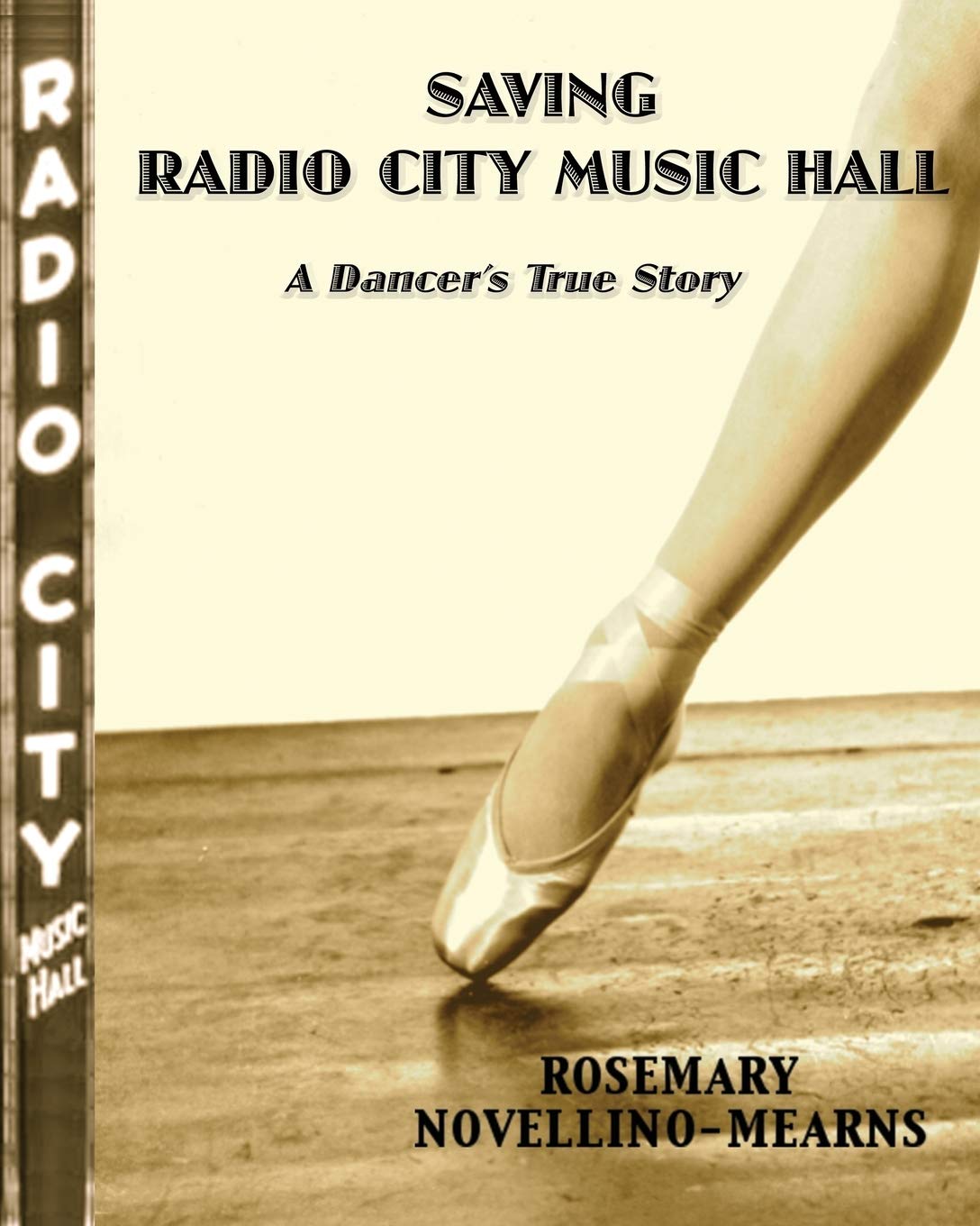 Saving Radio City Music Hall: A Dancer's True Story (Paperback),Used
