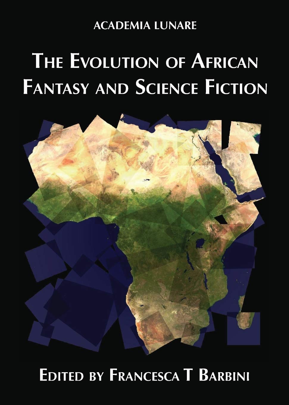 The Evolution of African Fantasy and Science Fiction,Used