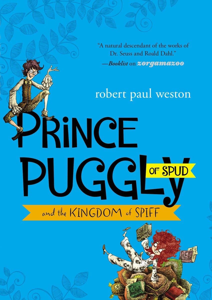 Prince Puggly of Spud and the Kingdom of Spiff,Used