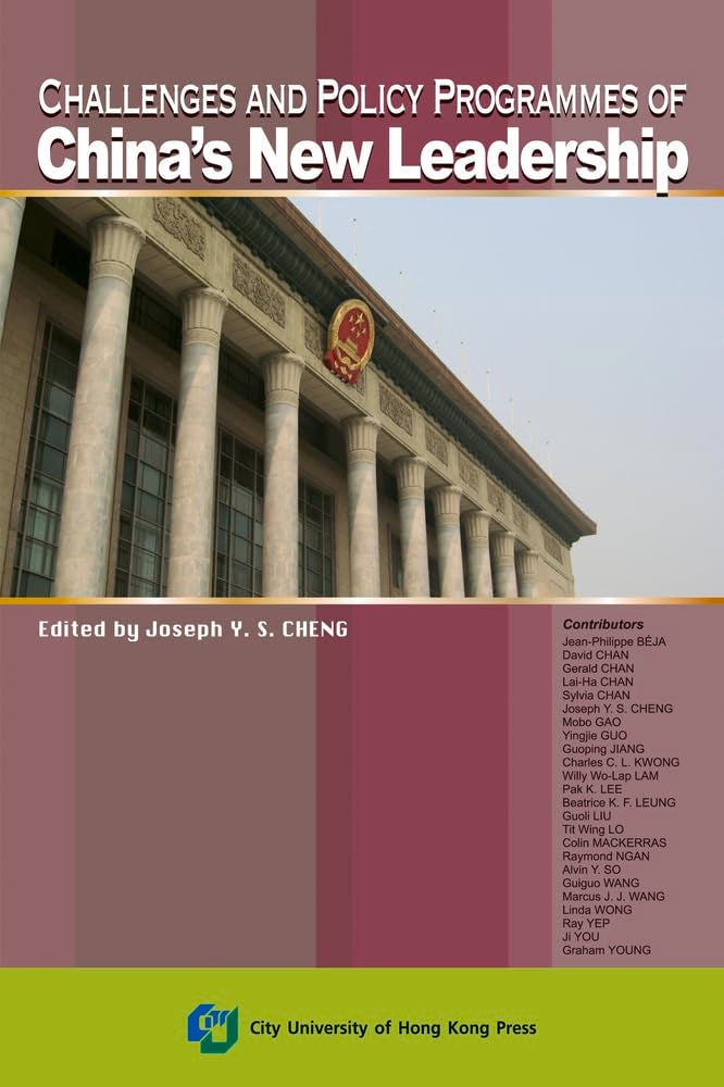 Challenges And Policy Programmes Of China'S New Leadership,Used