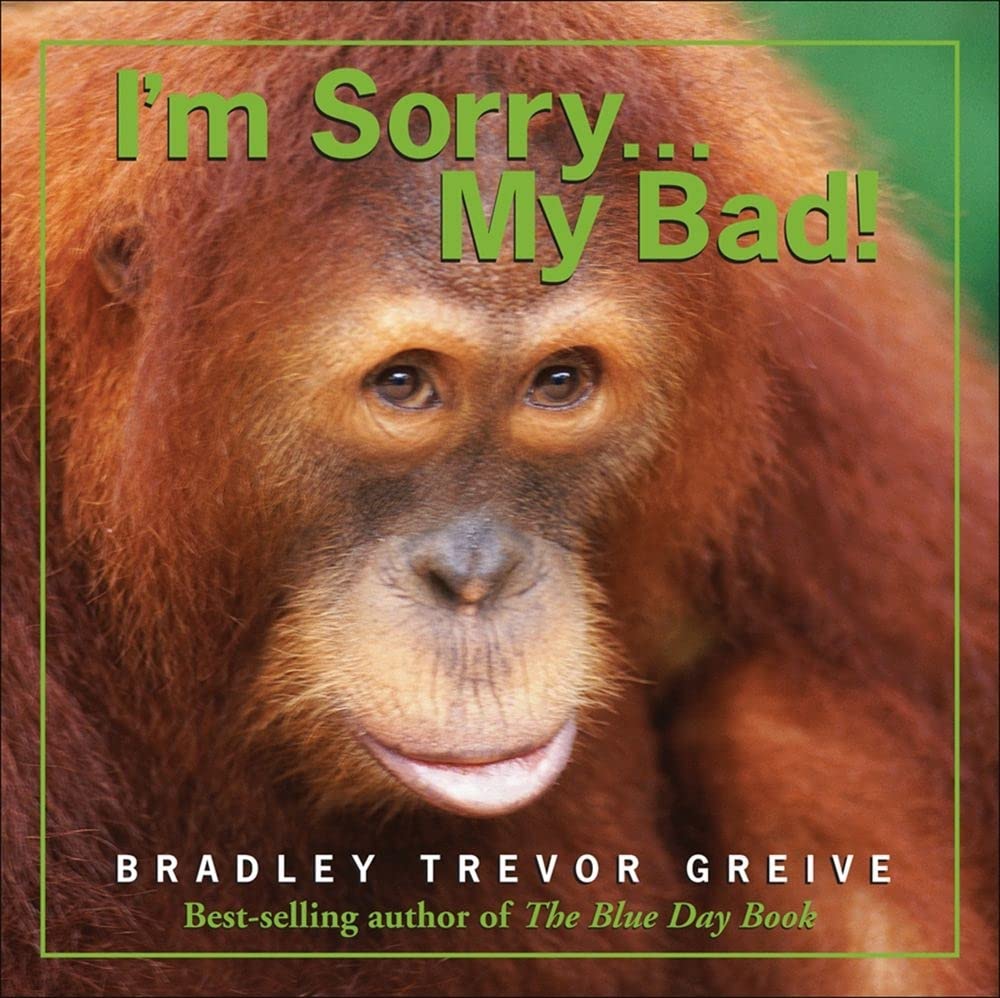 I'm Sorry . . . My Bad!,Used