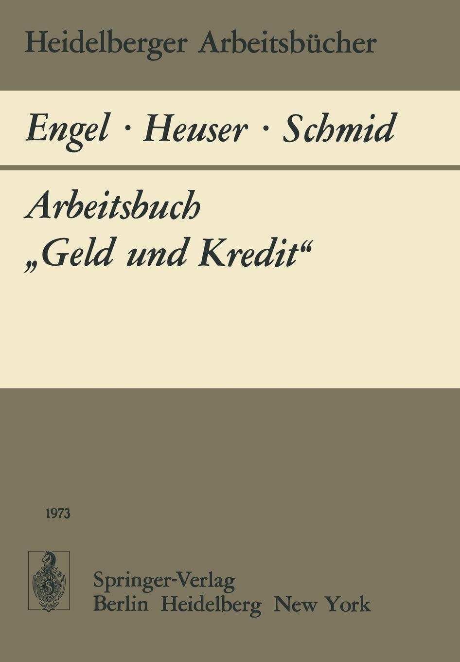 Arbeitsbuch Geld und Kredit (Heidelberger Arbeitsbcher, 9) (German Edition),Used