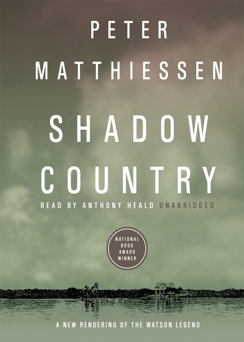 Shadow Country : A New Rendering Of The Watson Legend,Used