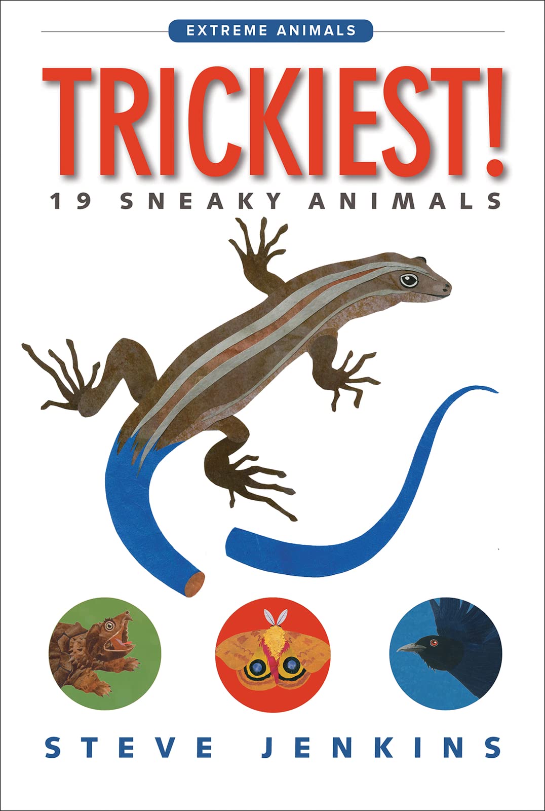 Trickiest!: 19 Sneaky Animals (Extreme Animals),Used